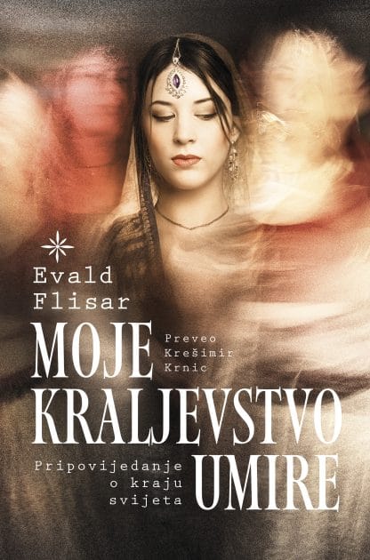 Moje kraljevstvo umire