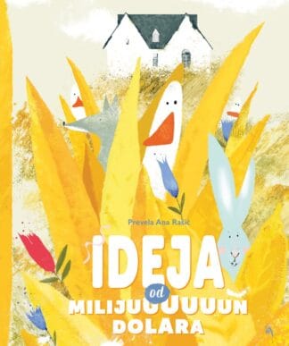 Ideja od milijuuuuuun dolara