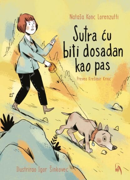 Sutra cu biti dosadan kao pas