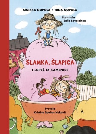 Slamka, Šlapica i lupež iz Kamenice